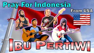 Ibu Pertiwi - Alip Ba Ta, Jess Mancuso, Ellis Lamar, Sway - Pray for Indonesia - USA - Collab Cover