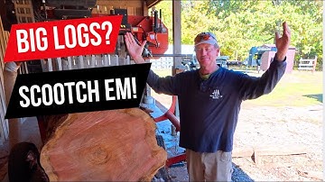 Cutting Logs Too Big For My Sawmill!  Use the SCOOTCH Technique!