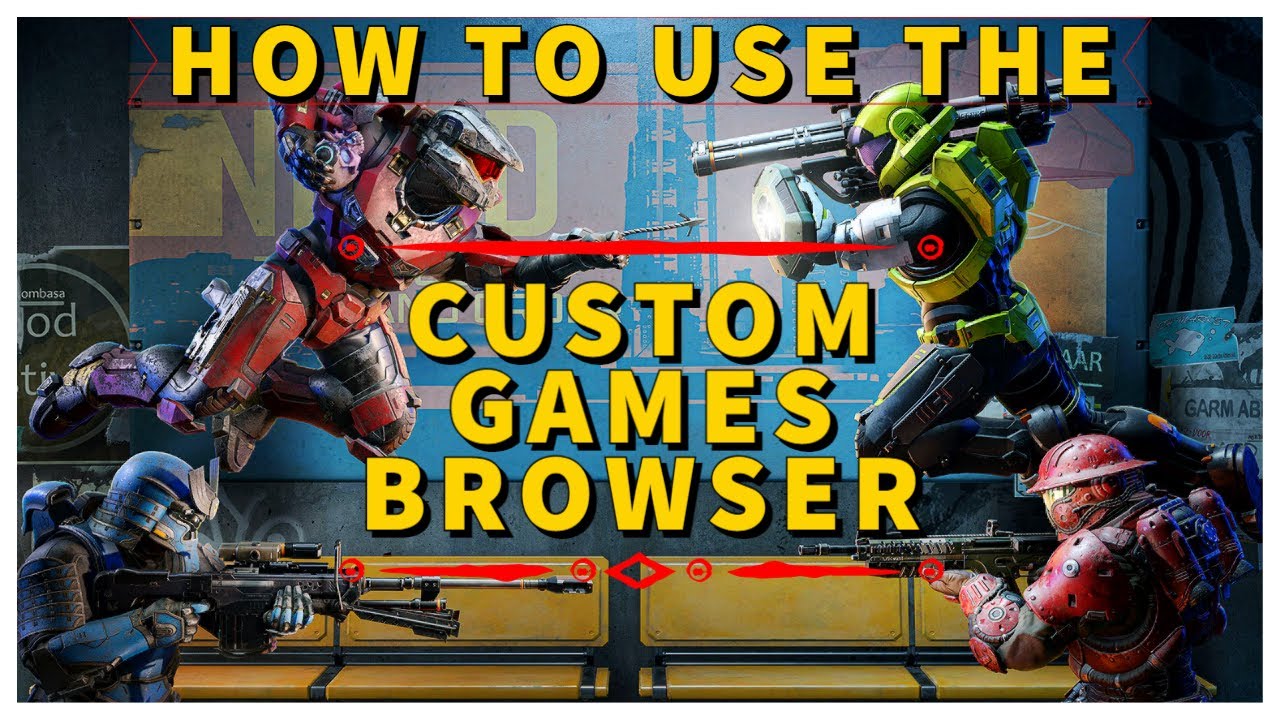 Halo Infinite How to Use CUSTOM GAMES BROWSER (playdates.gg) YouTube