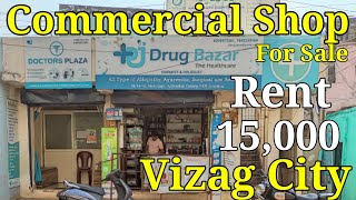 Commercial Shop for Sale || Rent -15, 000/- || Vizag Real Estate Hub (Sold Out)