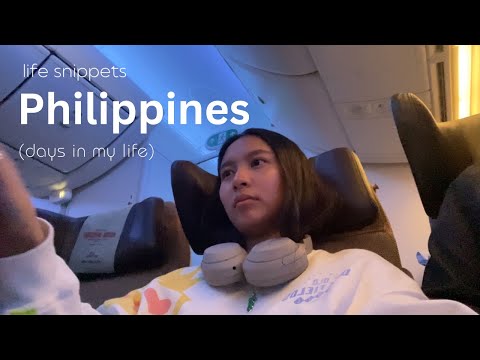 Life Snippets • back in the Philippines after almost 3 years | Antoinette
