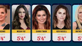 Hollywood Actresses Height Comparison Shortest to Tallest Stars
