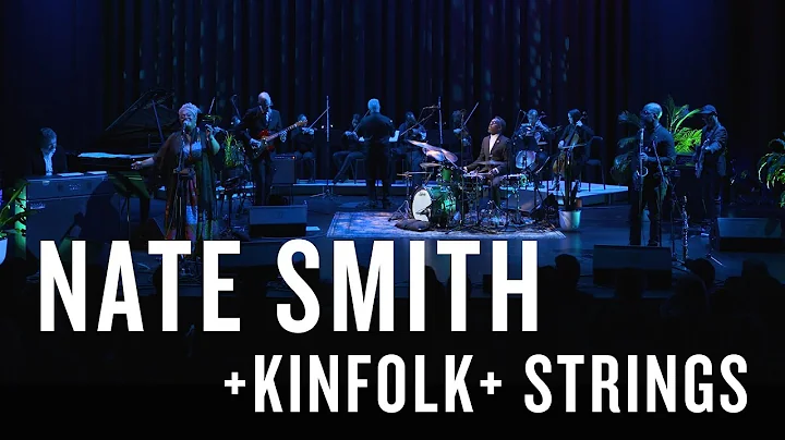 Nate Smith + KINFOLK + STRINGS | JAZZ NIGHT IN AME...