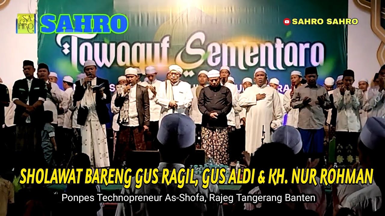 Sholawat Bareng Gus Ragil & Gus Aldi - Ponpes Technopreneur As-Shofa ...