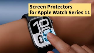 Screen Protectors for Apple Watch Series 11 46mm and 42mm | Tempered Glass