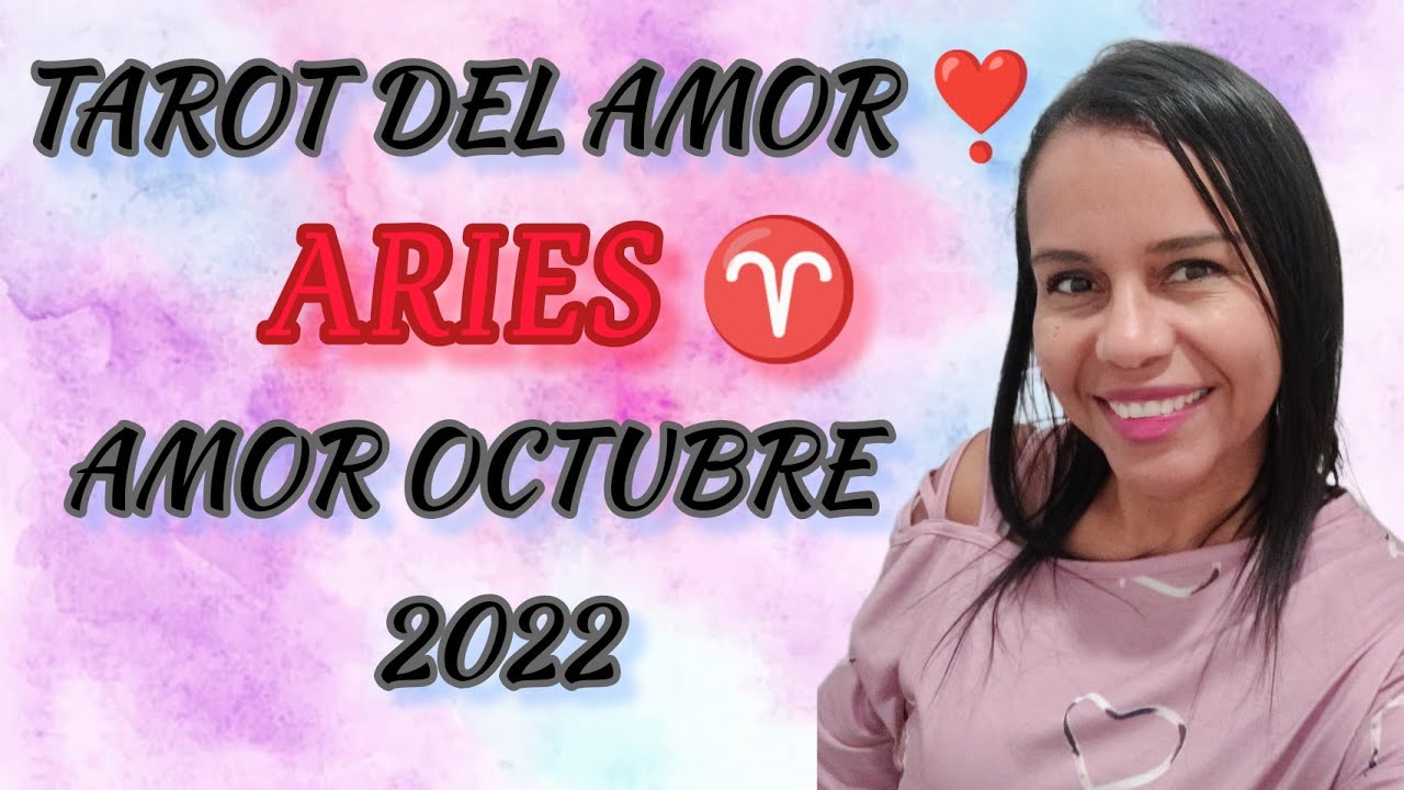 ARIES ♈ AMOR OCTUBRE ️ VUELVES ABRIR TU CORAZÓN A UN NUEVO AMOR 😍 TAROT ...