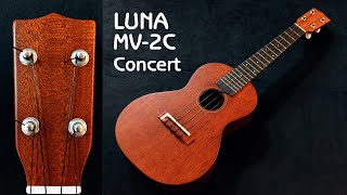 【LUNA】MV-2C　コンサートサイズ