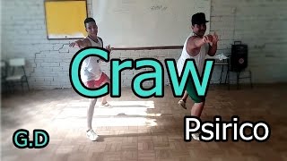 Psirico-Craw-Gusttavo Dance (Coreografia)