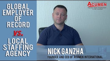 Global Employer of Record vs. Local Staffing Agency