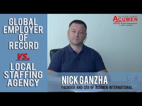 Global Employer of Record vs. Local Staffing Agency