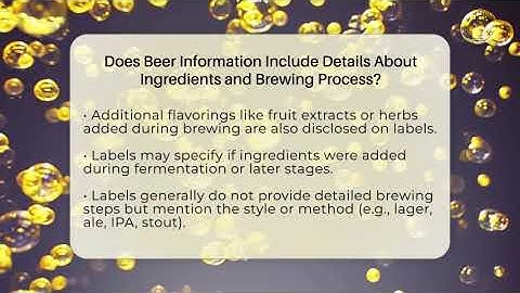 Does Beer Information Include Details About Ingredients and Brewing Process? - The Pint Guy