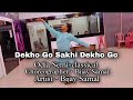 Dekho go sakhi dekho go  odia semiclassical  bijay samal