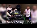 Naser struja -  Horija Splet / 62 min