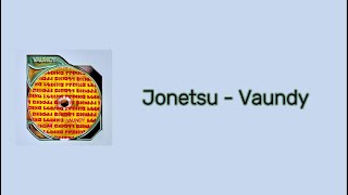 Jonetsu (常熱) - Vaundy (Terjemahan   Lirik)