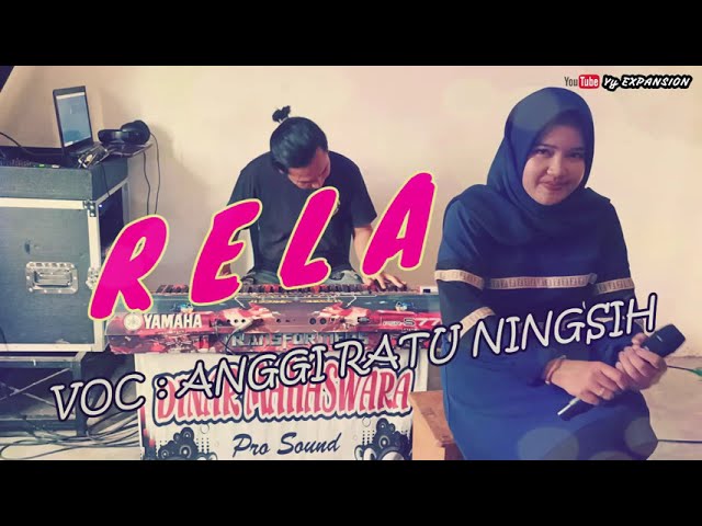 RELA (Cover) Voc : ANGGI RATU NINGSIH class=