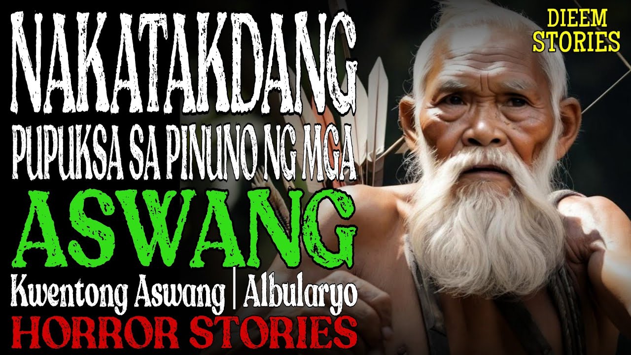 NAKATAKDANG ALBULARYO LABAN SA PINUNONG ASWANG | Kwentong Aswang | Horror Stories