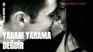 Yarani Yarama Değdi̇r Arabesk-Pop