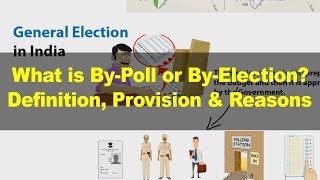 Bypoll elections in India Explained - Polity lecture | UPSC, IAS, CDS, NDA, PCS, SSC CGL