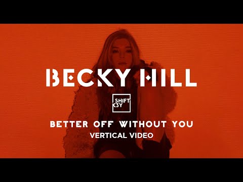 Better Off Without You