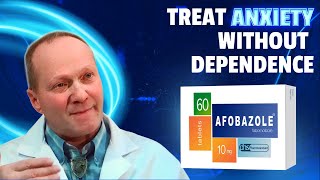 Doctor’s review of Fabomotizole [Afobazole]