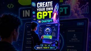 🚀Create your own GPT in ChatGPT 🚀❤️🔥#Shortsfeed #shorts #learning #AI🚀