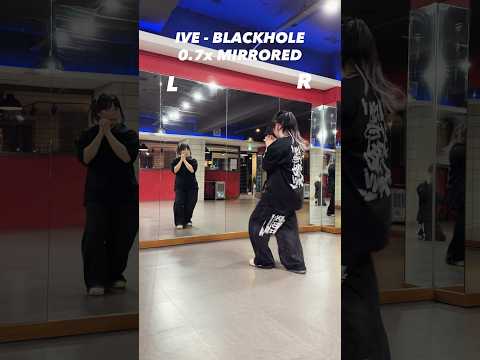 IVE - BLACKHOLE dancecover 0.7x #ive #아이브 #blackhole #블랙홀 #kpopdancecover #거울모드 #dancemirror #dance