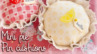 Let’s make a PIE (pincushion)! Step-by-step tutorial ~ so easy! 🥧