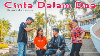 CINTA DALAM DOA - FILM PENDEK
