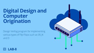 DDCO | LAB 8 | BCS302 | VTU | Flip Flops SR,JK,D...