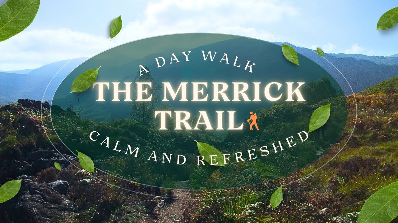 The Merrick Trail - A Day Walk on the Trail