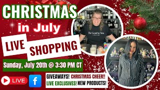 🎄🎅☃️ 2025 Christmas in July LIVE Shopping Event!
