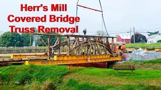 Last Trusses Removed at Herr's Mill Coverd Bridge in Lancaster, Pennsylvania