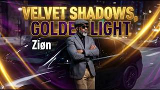 Ziøn: Soulful Blues - Velvet Shadows, Golden Light | Official Audio