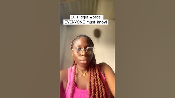 Speak Nigerian Pidgin in 10 seconds 🔥 Must know words