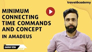 Connecting Flights & Minimum Connecting Time | How to make Flight combinations | Amadeus Session 21