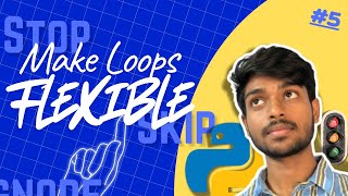 3 Python commands to Control Any Loop Instantly | Python for Beginners