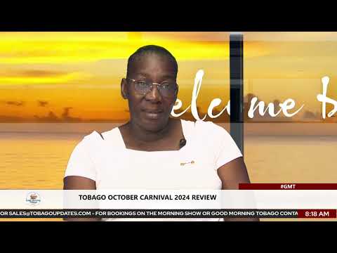 Tobago October Carnival 2024 Review | Marcellin Nedd | Host: Adanna Combie | Tobago Updates