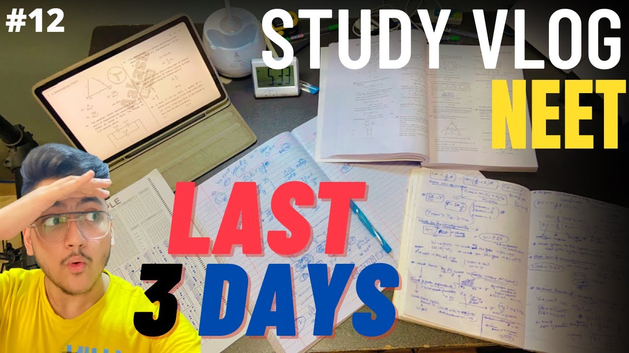 Neet Study Vlog | Last 3 Days Of Neet 2021 | A Day in the Life of A Neet Aspirant | NEET 2021