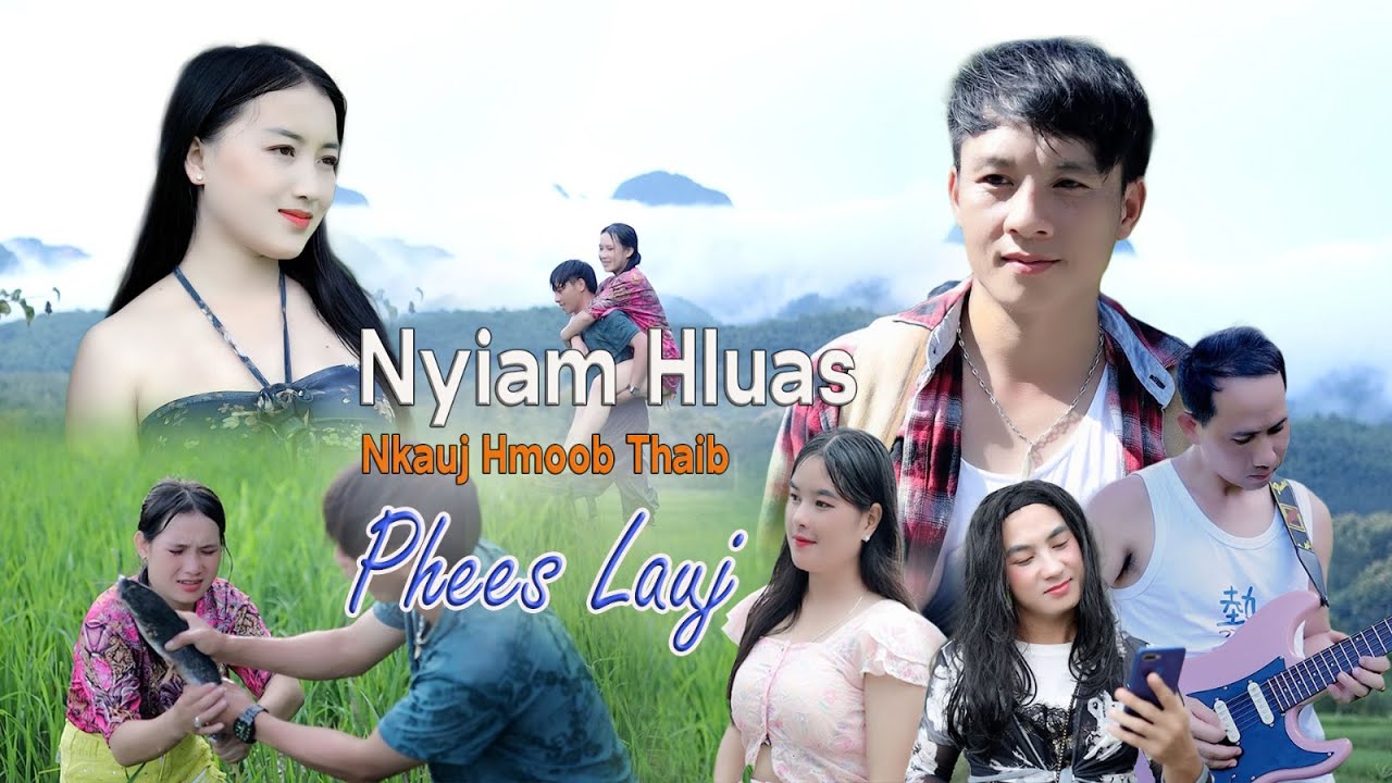 Nyiam nkauj hmoob thaib_Phees lauj