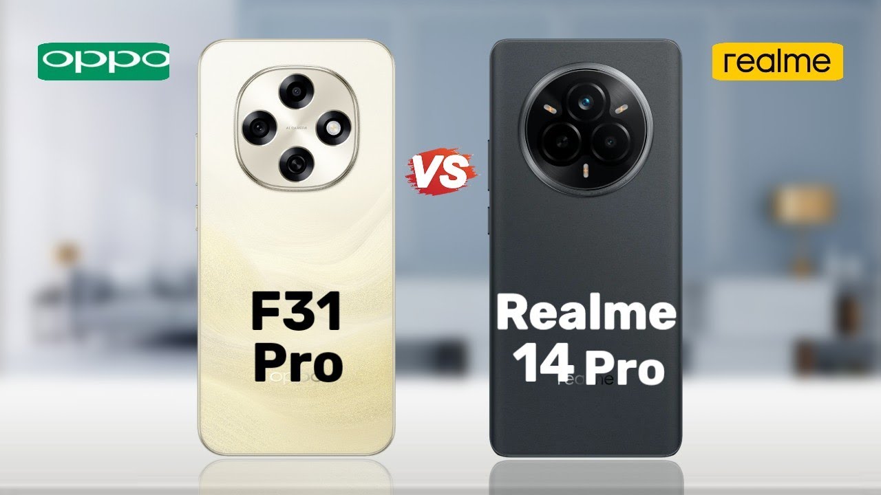 Oppo F31 Pro 5g vs Realme 14 Pro || Full Comparison