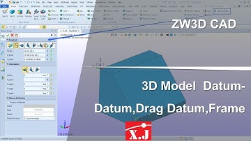 ZW3D คู่มือ สอนการใช้งาน CAD - Datum, Frame