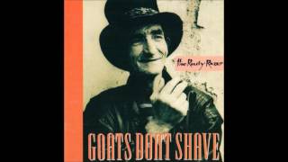Miniatura de vídeo de "Goats Don't Shave / The Evictions (1992)"