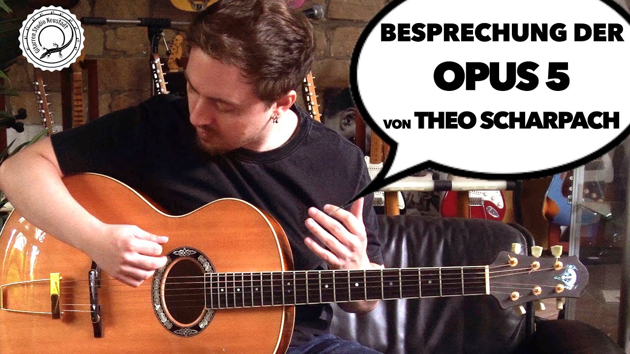 Besprechung und Demonstration der - Opus 5 - Akustikgitarre von Theo Scharpach  mit Kevin Burg