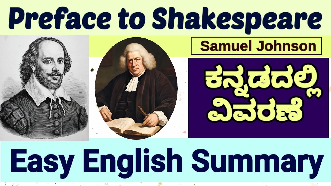 Preface to Shakespeare Kannada Summary Easy English summary University Samuel Johnson