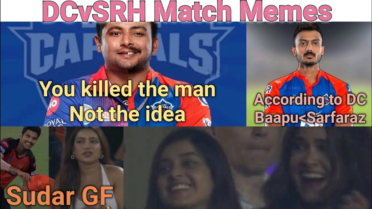 You Killed The Man Not The Idea😂! DCVSRH Memes Abhishek Sharma