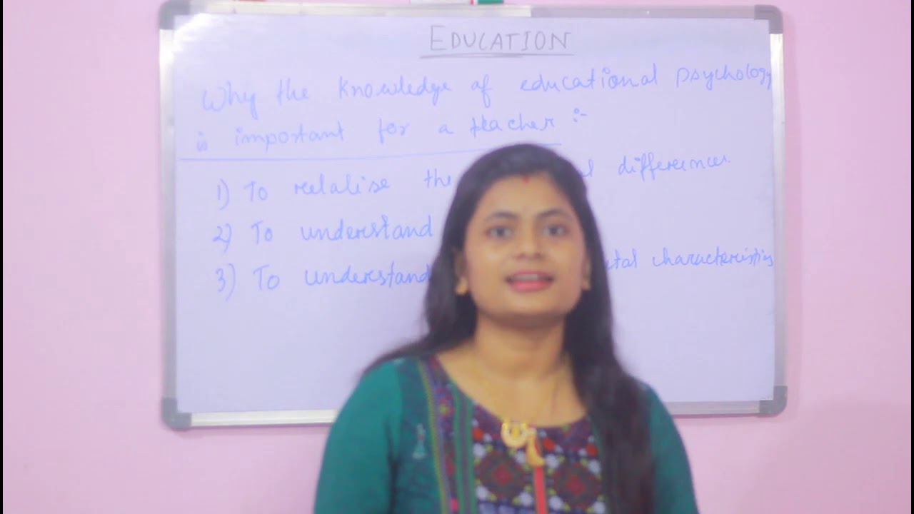Educational Psychology For Teachers why Should A Teacher Need The 