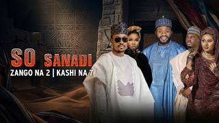 Celebrity So Sanadi | Zango Na 2 | Kashi Na 7 | AREWA24 Profile
