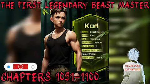 The First Legendary Beast Master Chapters 1051-1100