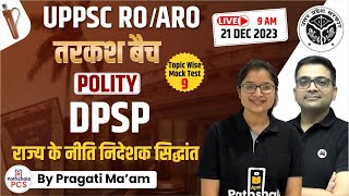 UPPSC RO/ARO 2023 | तरकश बैच | Polity | DPSP | राज्य के नीति निदेशक सिद्धांत