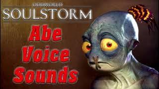Oddworld: Soulstorm - Abe Voice Sounds